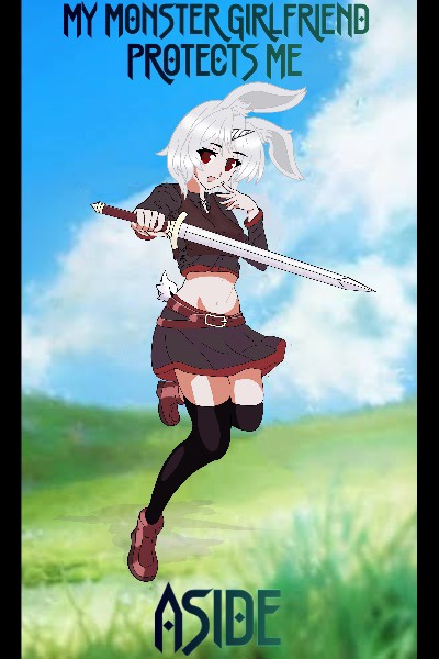 My Monster Girlfriend Protects Me