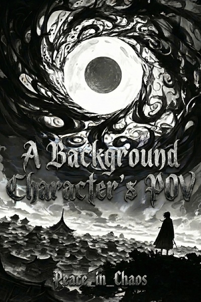A Background Character's POV
