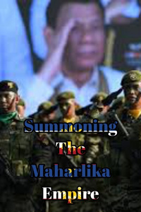 Summoning the Maharlika Empire