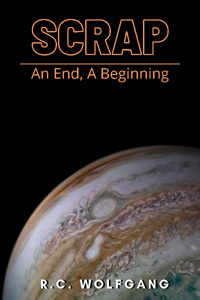 Scrap: An End, A Beginning
