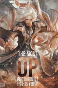 The Most OP Protagonist In History