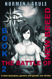 sHe: THE BATTLE OF THE NEW BREED (BOOK 2)