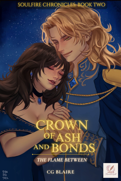Crown of Ash and Bonds: The Flame Between