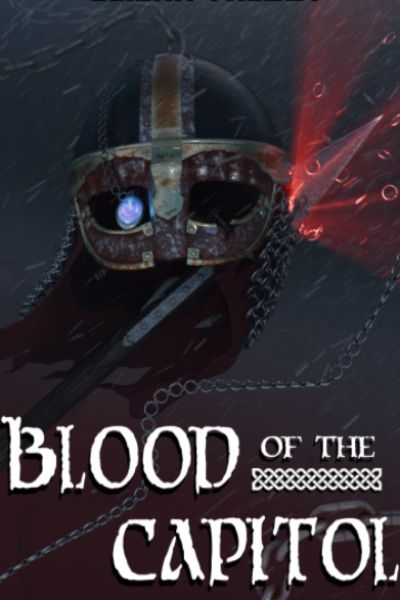 Blood of the Capitol (Book 2 of 2 of the Capital series)