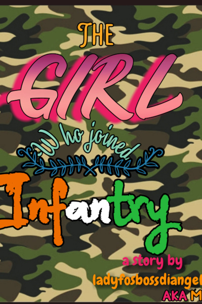 The Girl Who Joined Infantry