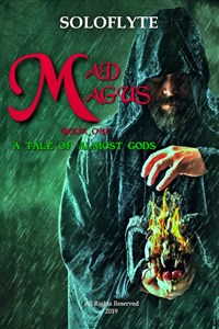 MAD MAGUS: A Tale of Almost Gods