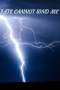 FCBM - FATE CANNOT BIND ME