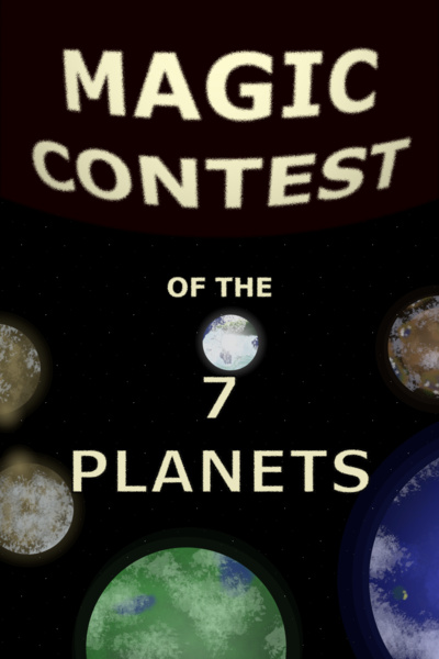 Magic Contest of the 7 Planets