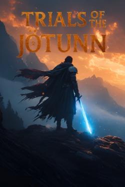 Trials of the Jötunn [Dark Fantasy | LitRPG | Anti-Hero] [Book 1 Complete]
