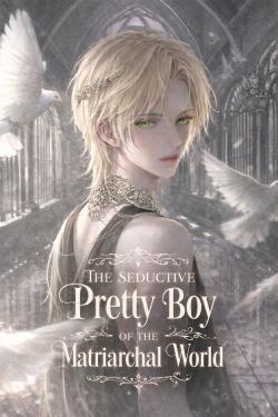 The Seductive Pretty Boy of the Matriarchal World