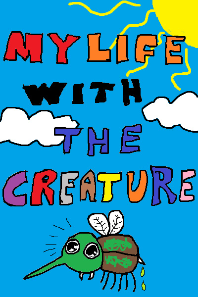 My Life with The Creature