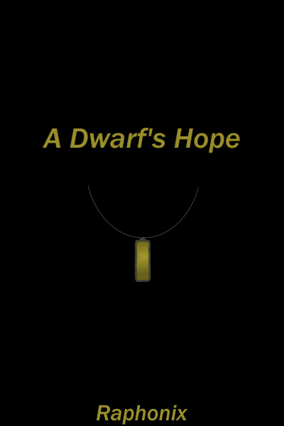 A Dwarf's Hope