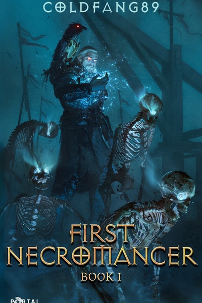First Necromancer: A System's Descent LitRPG