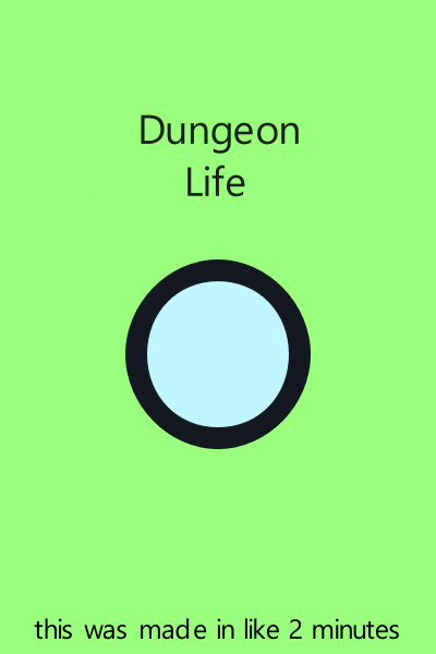 Dungeon Life