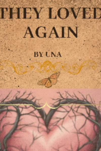 They Loved again