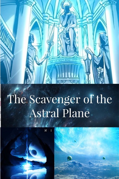 The Scavenger of the Astral Plane