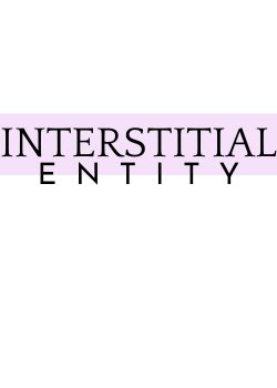 Interstitial Entity