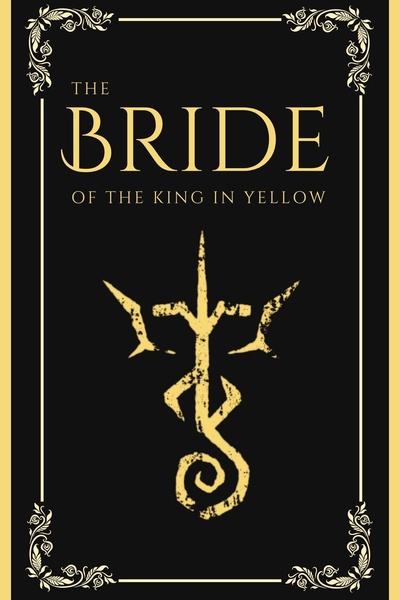 The Bride of the King in Yellow