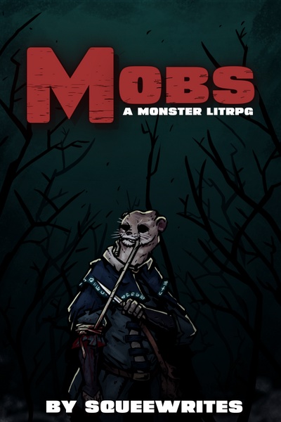 Mobs (Monster Evolution LitRPG)
