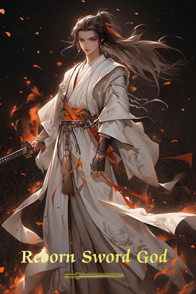 Reborn Sword God